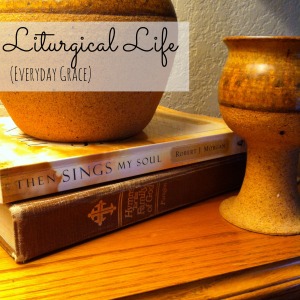 liturgical life